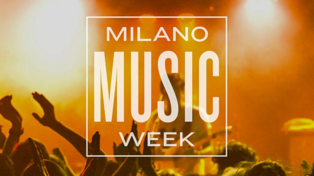 Milano Music Week 2017